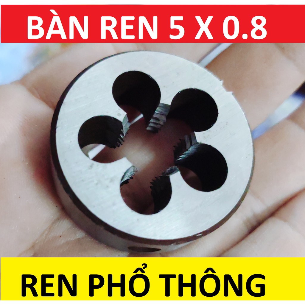 Bàn ren 5 , taro tạo ren ngoài, Bàn ren 5x0.8 , hàng Thượng Hải loại 1 cao cấp