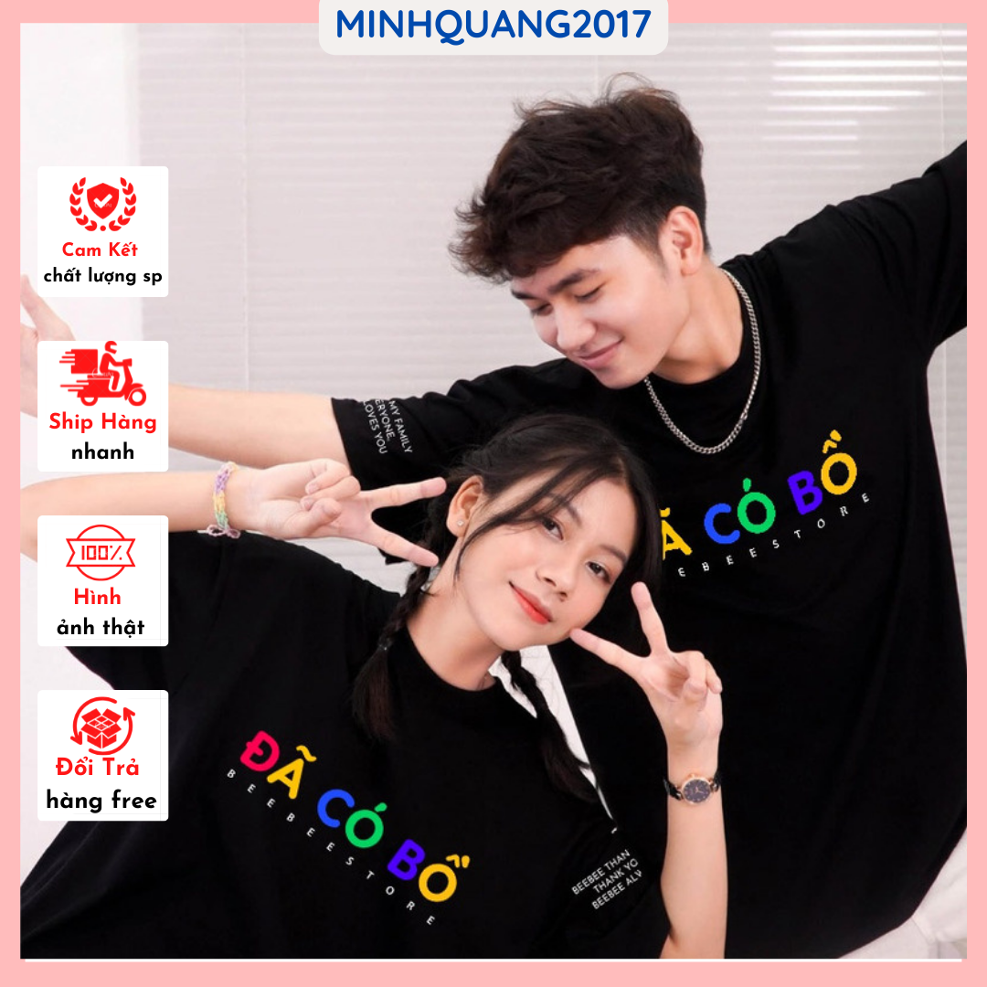 Áo cặp đôi, Áo đôi nam nữ đẹp ĐÃ CÓ BỒ nghe dễ thương mẫu áo thun đôi