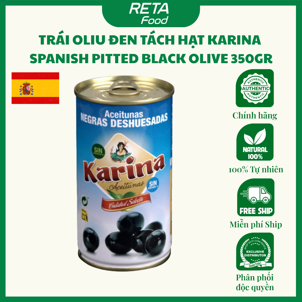 Trái oliu đen tách hạt/nguyên hạt Karina Spanish Pitted Black Olive 350gr