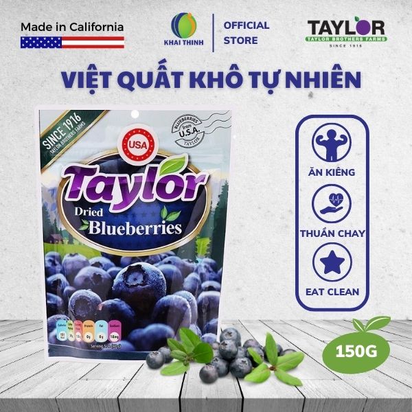 Việt Quất Taylor Khô Tự Nhiên Không Đường Cho Bé Ăn Vặt Bà Bầu Ăn Kiêng Giảm Cân Nhập Khẩu Mỹ 150G