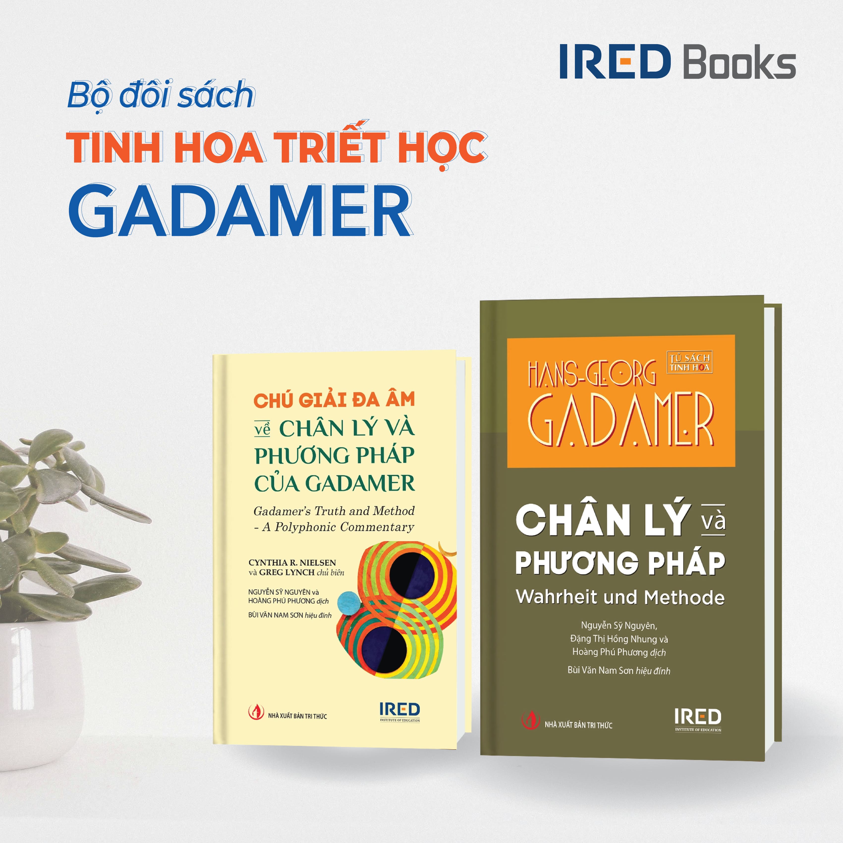 Sách - Combo 2 quyển sách: Chân lý và Phương pháp, Chú Giải Đa Âm về Chân Lý và Phương Pháp của Gadamer - IRED Books