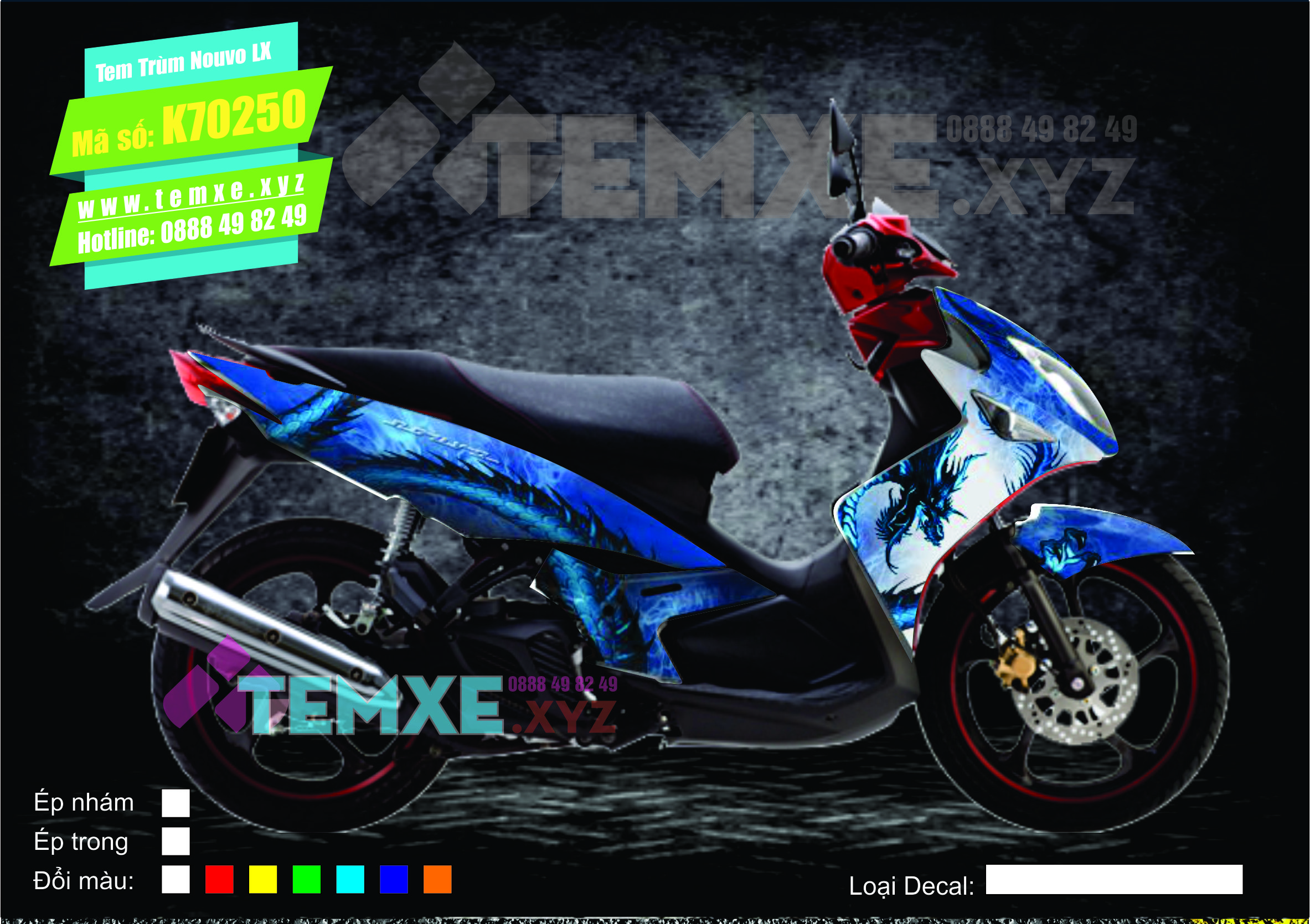 Tem trùm nouvo lx - 70250