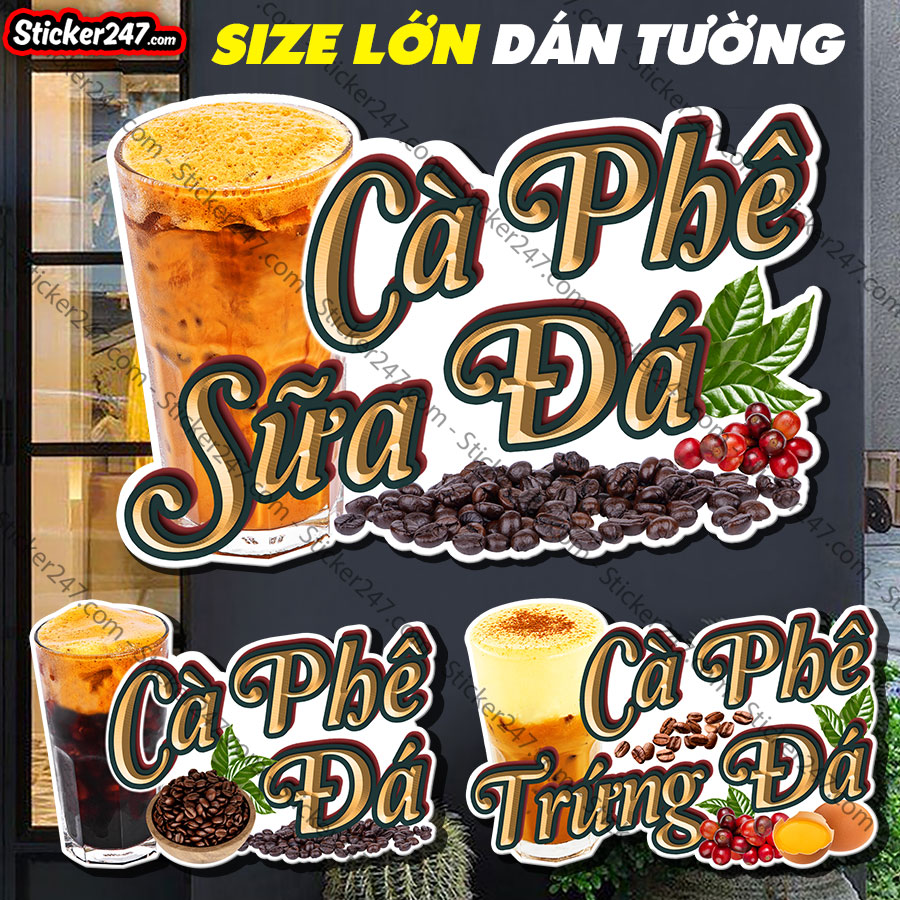 Decal trang trí quán cafe, đồ trang trí quán coffee hình cà phê đá, cafe sữa, cafe trứng dán kính, tường, tủ