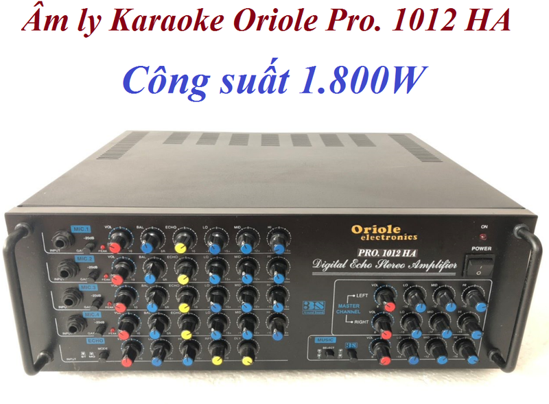 Amply karaok Oriole Pro 1012HA 12 sò, 1800W - Amply 1012HA