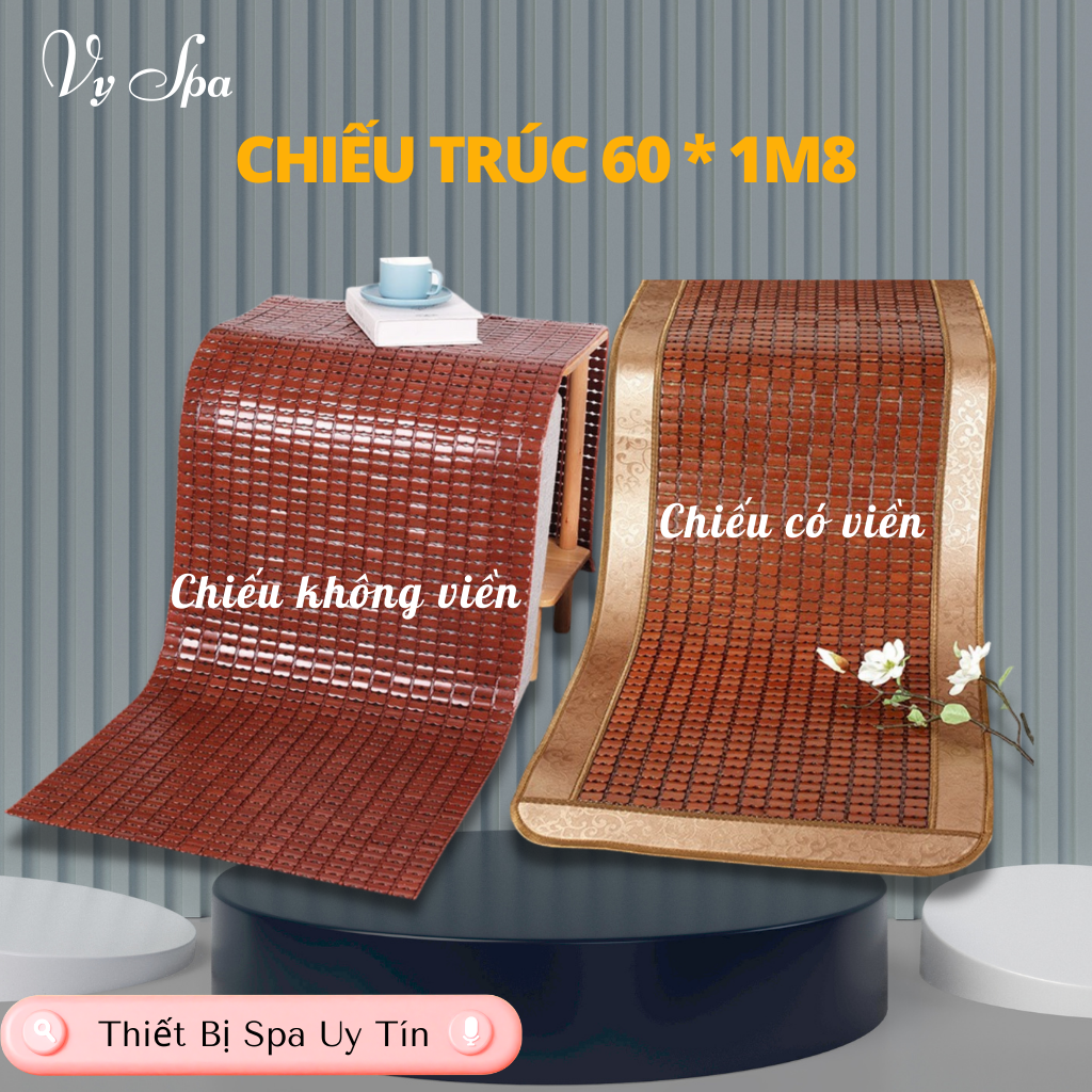 Chiếu trúc 60*1m8 không viền và có viền