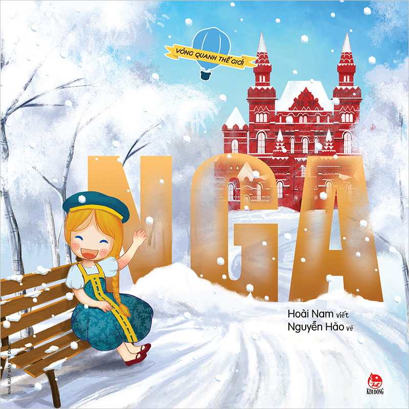 Kim Đồng - Vòng quanh thế giới - Nga