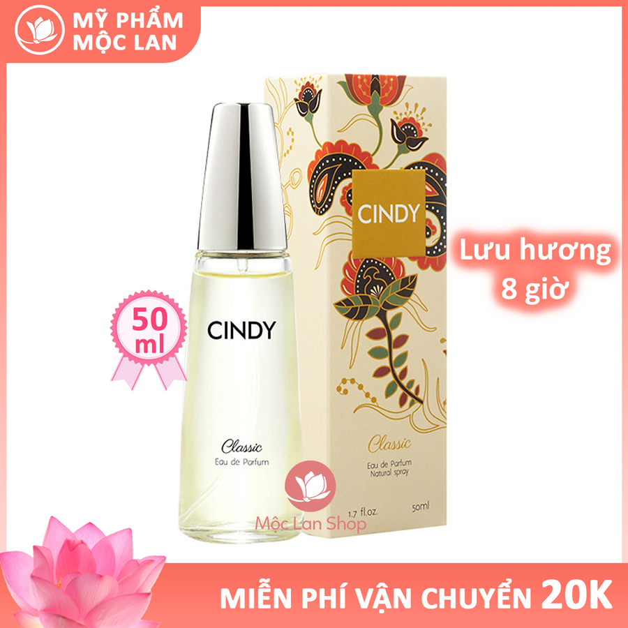 Nước hoa nữ thơm lâu quyến rũ, nước hoa Cindy Classic 50ml lưu hương lâu- Mỹ phẩm Mộc Lan