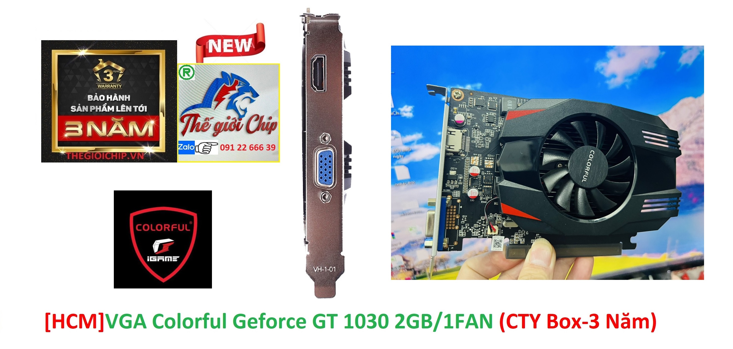 HCMVGA Cạc màn hình Colorful Geforce GT 1030 2GB 1AN CTY Box-3 Năm