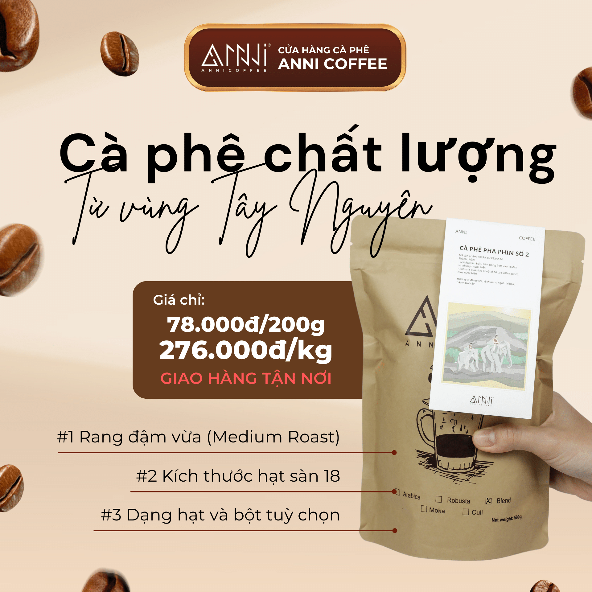 Cà phê pha phin số 2 Anni Coffee - Đắng vừa, không chua, hậu vị ngọt trái cây