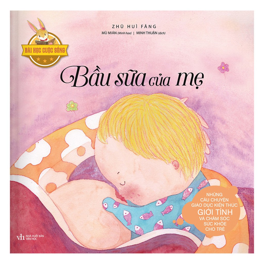 Bài học cuộc sống - bầu sữa của mẹ