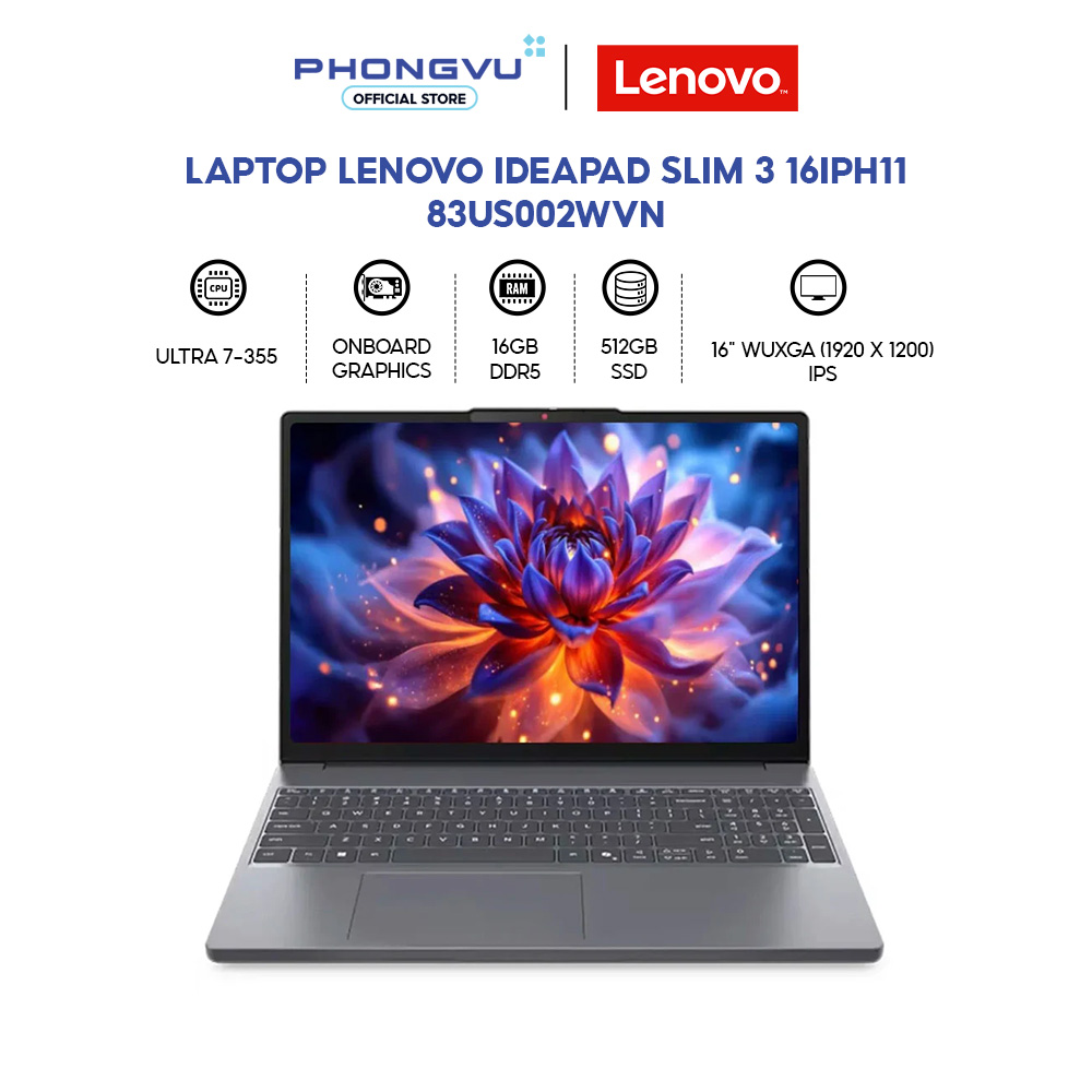Laptop Lenovo Ideapad Slim 3 16Iph11 - 83Us002Wvn (Ultra 7-355/ 16Gb/ 512Gb/ Windows 11 Home Sl) - 24-Month Warranty Giá 32,990,000 Đồng*Miễn phí vận chuyển