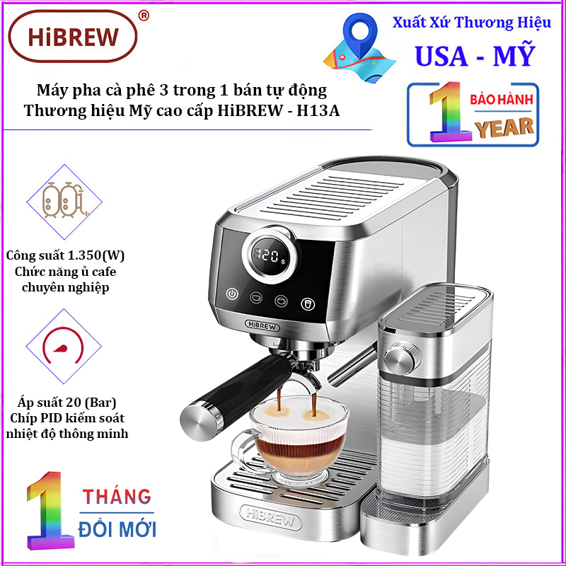 Máy pha cà phê Espresso bán tự động, 3 trong 1 tự động pha Espresso, Latte, Cappuccino. Thương hiệu Mỹ cao cấp HiBREW - H13A