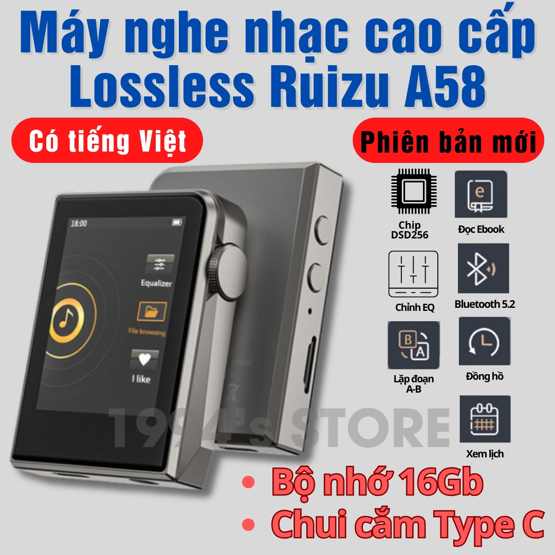 Bản 2024 Máy nghe nhạc cao cấp Ruizu A58 Lossless - Bluetooth 5.2 - Bộ nhớ 16Gb - Điều chỉnh EQ - Cả