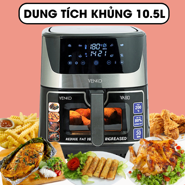 [BH 12 THÁNG CÓ ẢNH THẬT] [QUÀ TẶNG]  Nồi chiên không dầu Venko 10.5L/9L CÓ KÍNH TRONG SUỐT - nướng gà cả con - Noi chien 10.5L - Nồi chiên giá rẻ