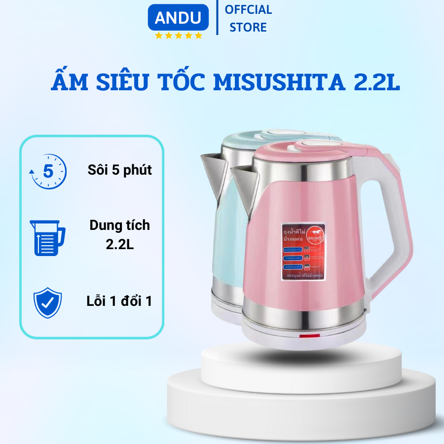 Ấm Siêu Tốc Thái Lan MISUSHITA Bình Đun Nước MS-1020 2.2L - 1500W Tiện Dụng