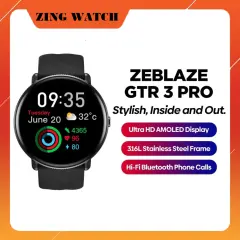 Đồng hồ thông minh Zeblaze GTR3 Pro | Màn hình Amoled | Hỗ trợ nghe gọi | Theo dõi sức khỏe.