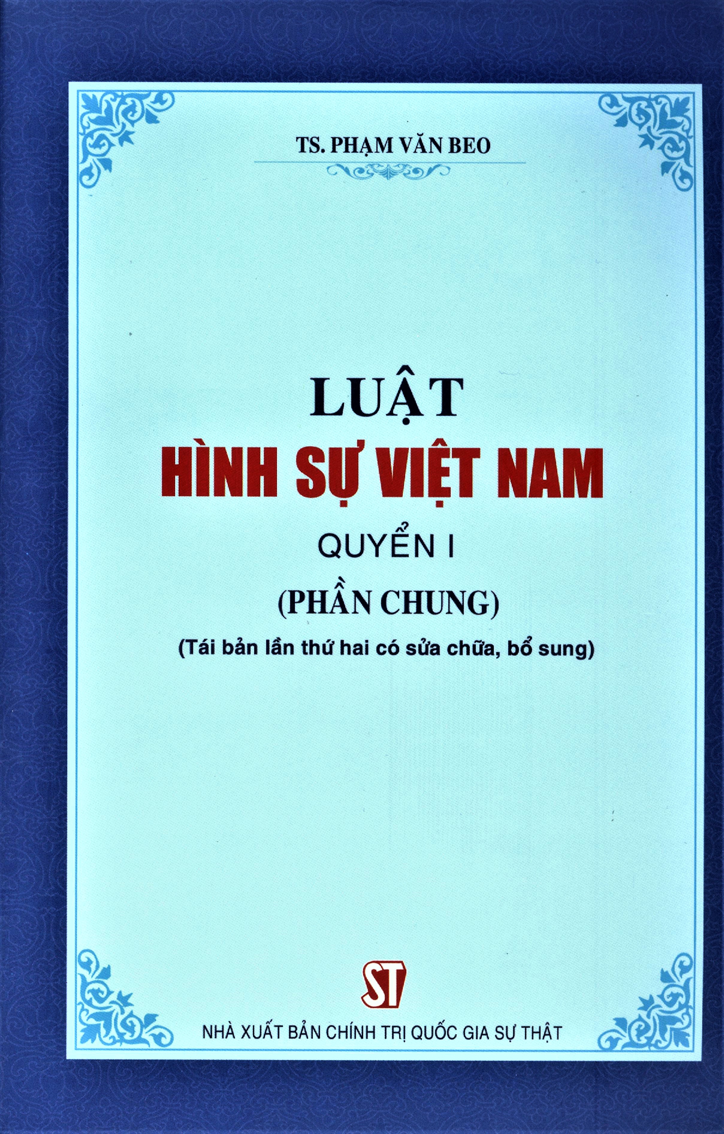 Luật Hình Sự Việt Nam Quyển 1 (Phần Chung)
