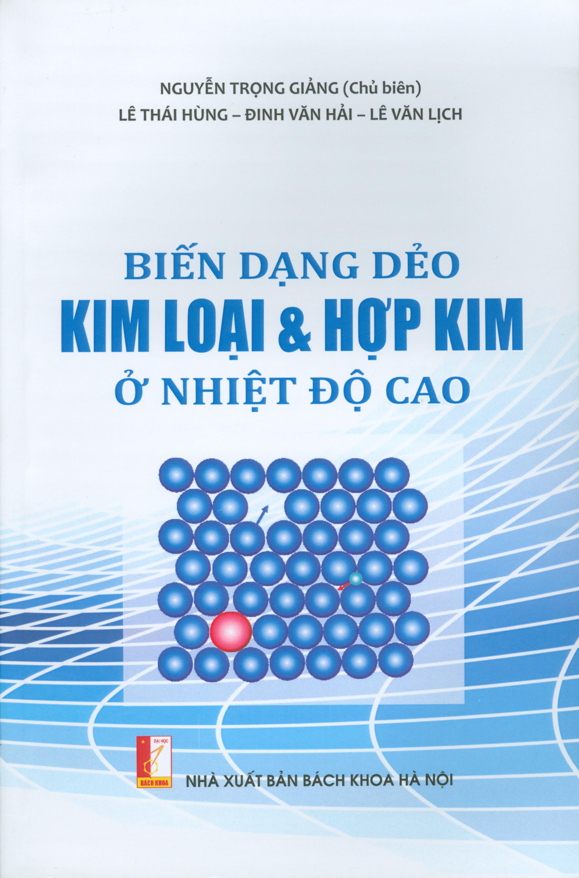 Biến dạng dẻo kim loại và hợp kim ở nhiệt độ cao