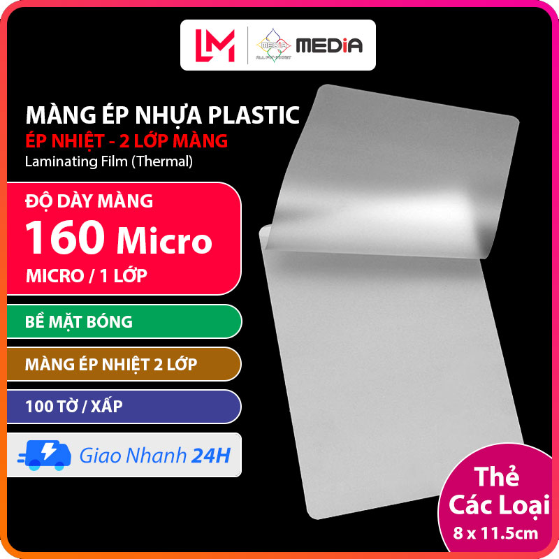 Màng Ép Nhựa Plastic MEDIA Inkjet Khổ 8 x 11.5cm (Thẻ Các Loại), Độ Dày Màng 160 Micro, Loại Màng Ép Nhiệt 2 Lớp, Đóng Gói 100 Tờ