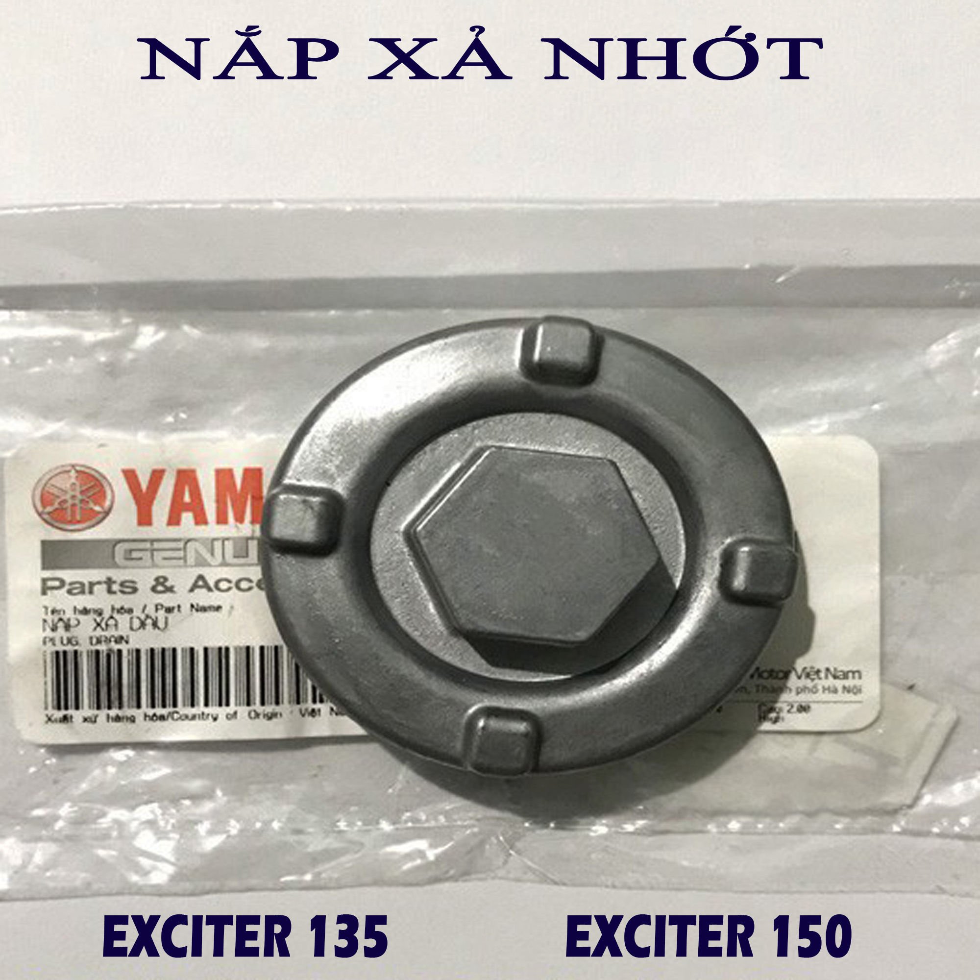 Nắp xả nhớt exciter 135 exciter 150