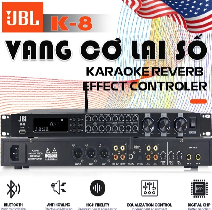 VANG CƠ LAI SỐ JBL K8 - ECHO ,REVERB ,FBX Chống Hú Tự Động , Chip Xử Lý Công Nghệ Mới 48bit DSP ,Chế Độ Effect ,Kết nối đa dạng qua BLUETOOTH, Quang Học OPTICAL , USB , AUX1-AUX2