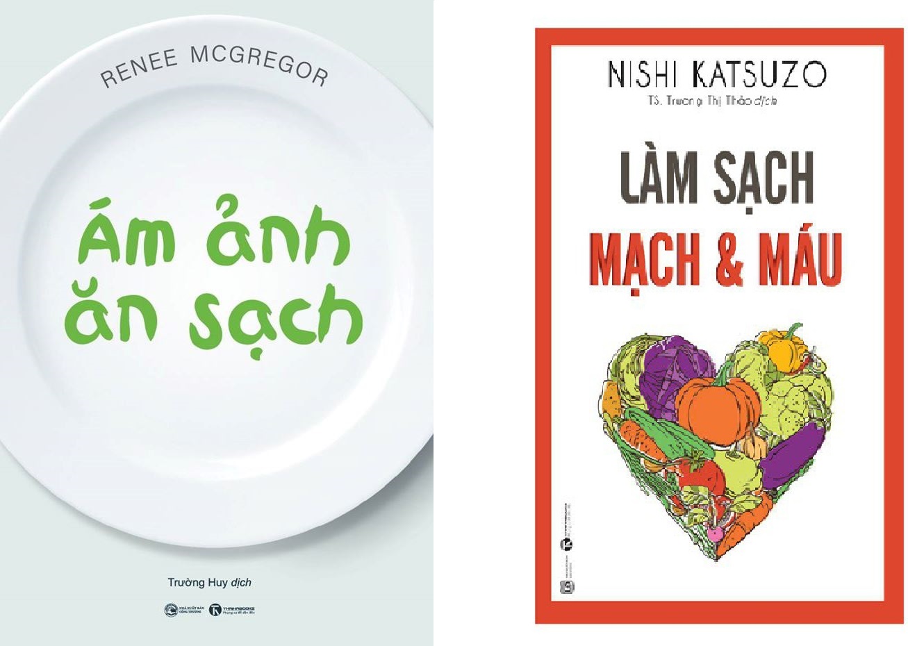 nguyetlinhbook - Combo 2 ám ảnh ăn sạch , làm sạch mạch và máu.