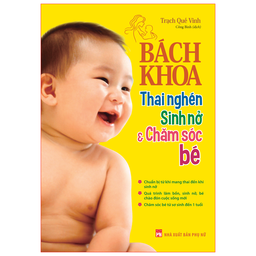 Sách Bách Khoa Thai Nghén, Sinh Nở Và Chăm Sóc Bé - Mhbooks tặng sổ tay