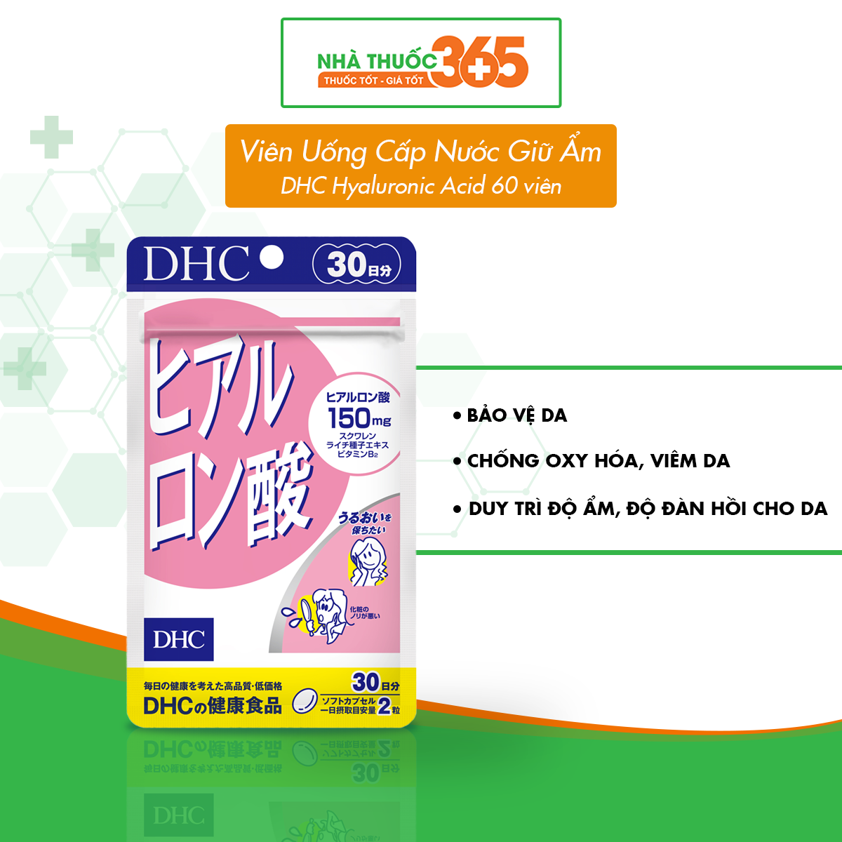 Viên Uống Cấp Nước Giữ Ẩm DHC Hyaluronic Acid Hỗ Trợ Làn Da Căng Mịn, Sáng Bóng 30 ngày