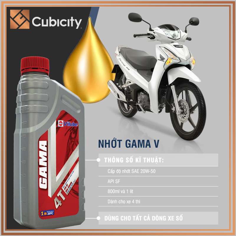 Dầu nhớt xe số GAMA V VILUBE 20W50 loại 1000ml tiêu chuẩn nhớt API SF giúp tẩy rửa và phân tán giúp giữ động cơ luôn sạch, tăng công suất động cơ