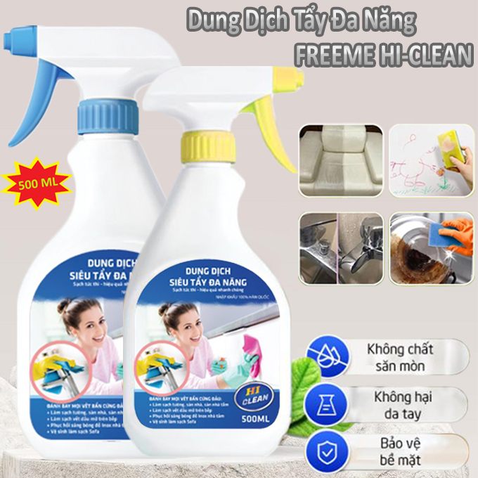 Tẩy Rửa Đa Năng Freeme HI-CLEAN 500ml Tẩy Cặn CANXI, Làm Sạch Nội Thất, Vệ Sinh Bề Mặt Đồ Gia Dụng