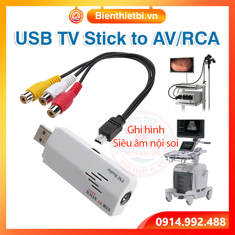 USB TV Stick ghi hình AV RCA máy siêu âm nội soi y tế, chụp ảnh, lưu hình ảnh Video vào máy tính PC Laptop qua cổng USB. Windows XP Win 7 8 10 11