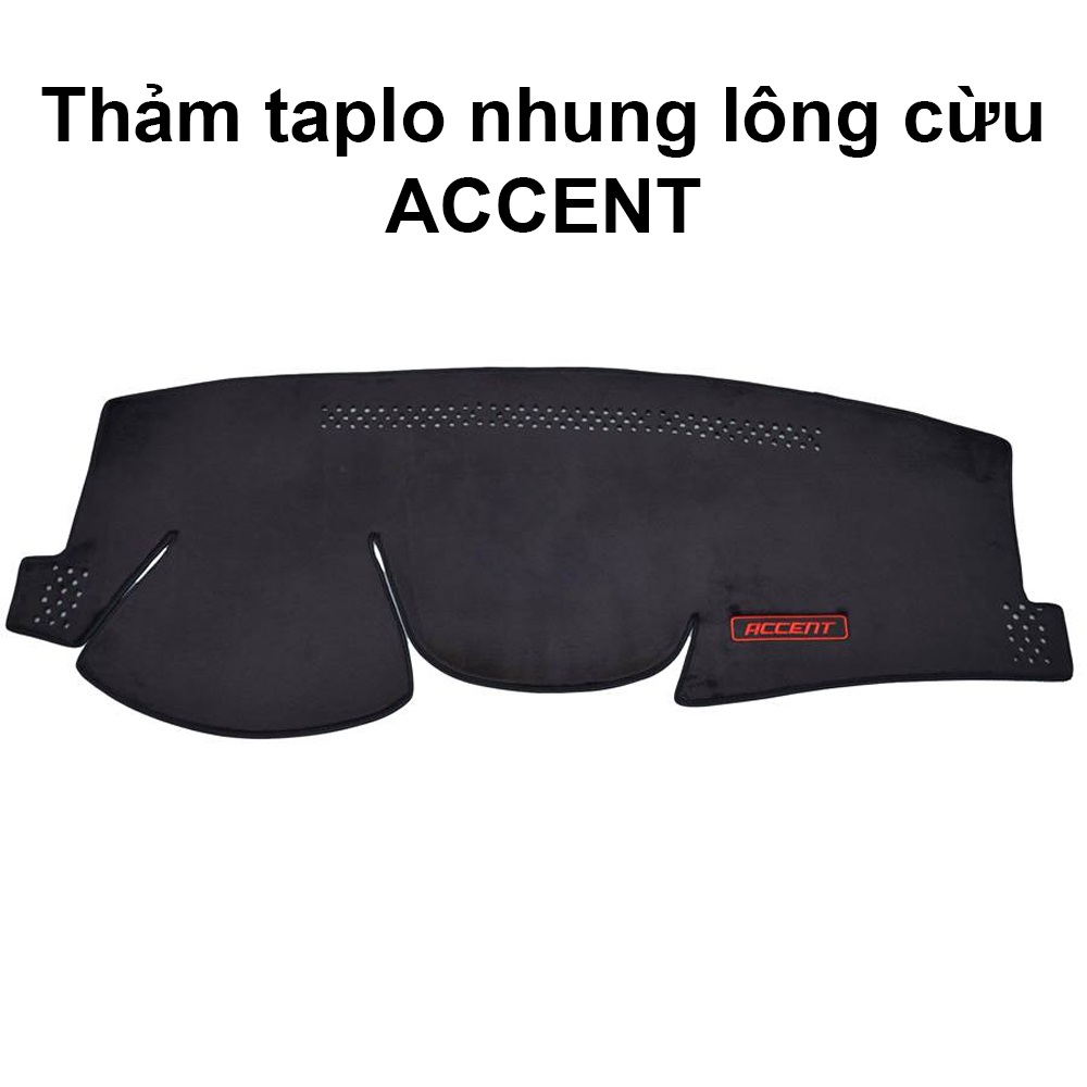 Thảm taplo nhung accent 2018 2019 2020 2021