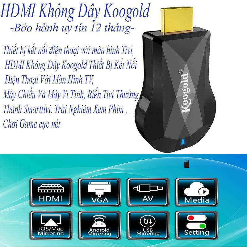 HDMI không dây, thiết bị kết nối điện thoại với tivi, dây hdmi kết nối điện thoại với tivi Koogold Kết Nối Điện Thoại Với Màn Hình Máy Chiếu Và Máy Vi Tính, Trải Nghiệm Xem Phim , Chơi Game cực nét Bh uy tín 12 tháng