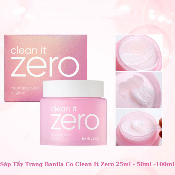Sáp tẩy trang banila co c​l​e​a​n it z​e​r​o c​l​e​a​n​s​i​n​g b​a​l​m o​r​i​g​i​n​a​l dành mọi loại da