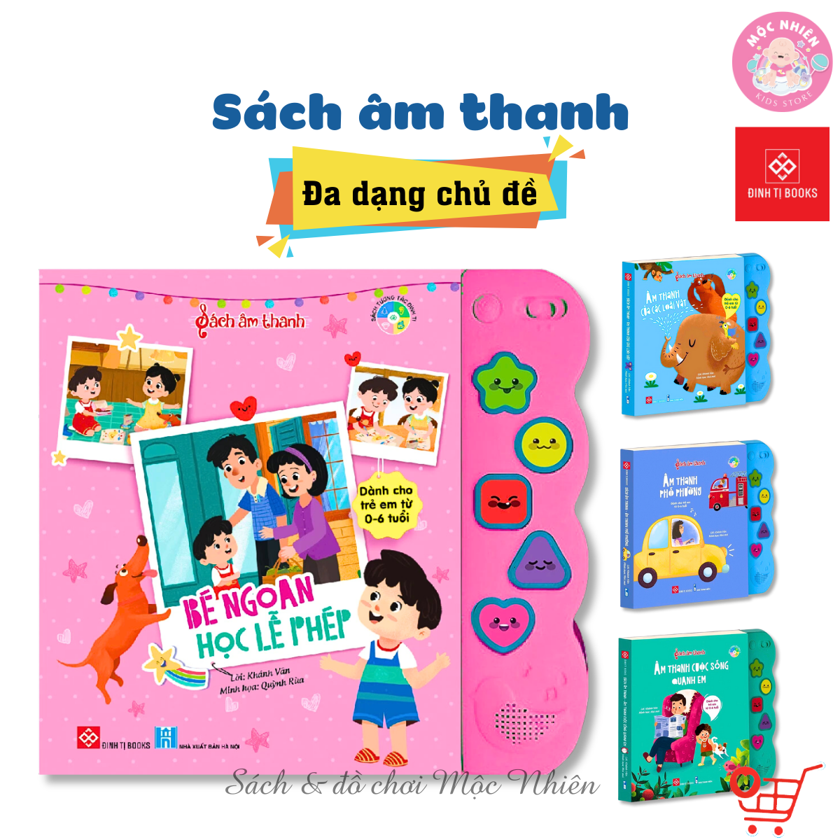 Sách âm thanh đinh tị - dành cho bé từ 0 - 6 tuổi - bìa cứng - mộc nhiên