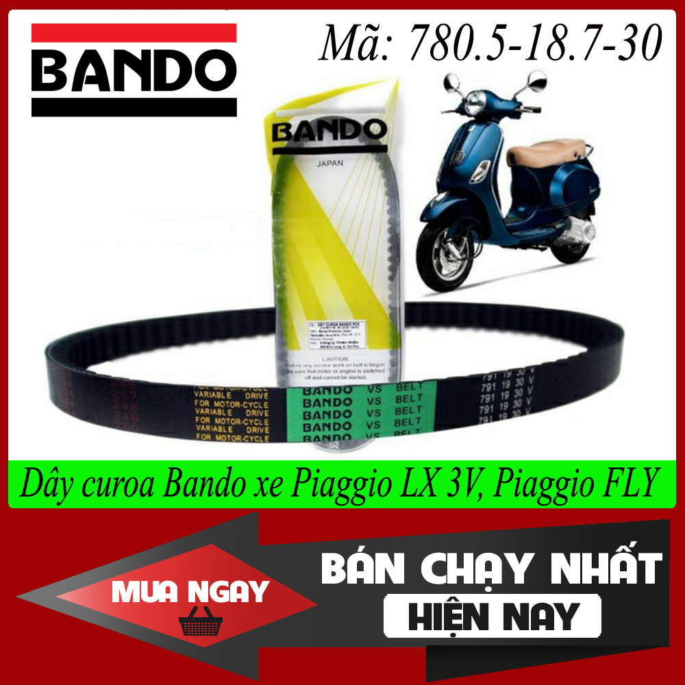 Dây curoa Bando xe máy Piaggio LX 3V, Piaggio FLY (Mã số 780.5-18.7-30)