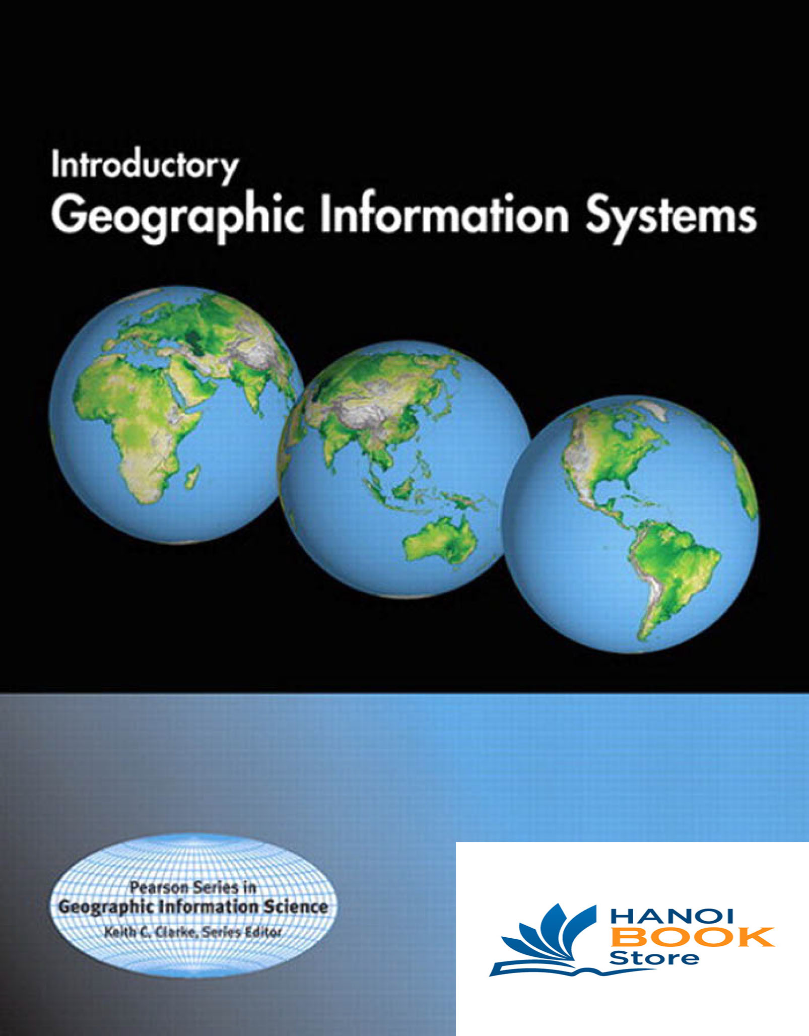 Jensen - Introductory Geographic Information Systems (Pearson, 2012) (Sách màu)