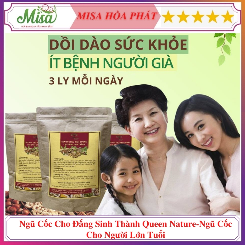 Ngũ Cốc Dành Cho Người Lớn Tuổi , Bột Ngũ Cốc Cho Người Lớn Tuổi, Ngũ Cốc Dinh Dưỡng Cho Người Già , Ngũ Cốc Queen Nature Cho Đấng Sinh Thành , Ngũ Cốc Cho Người Già Queen Nature