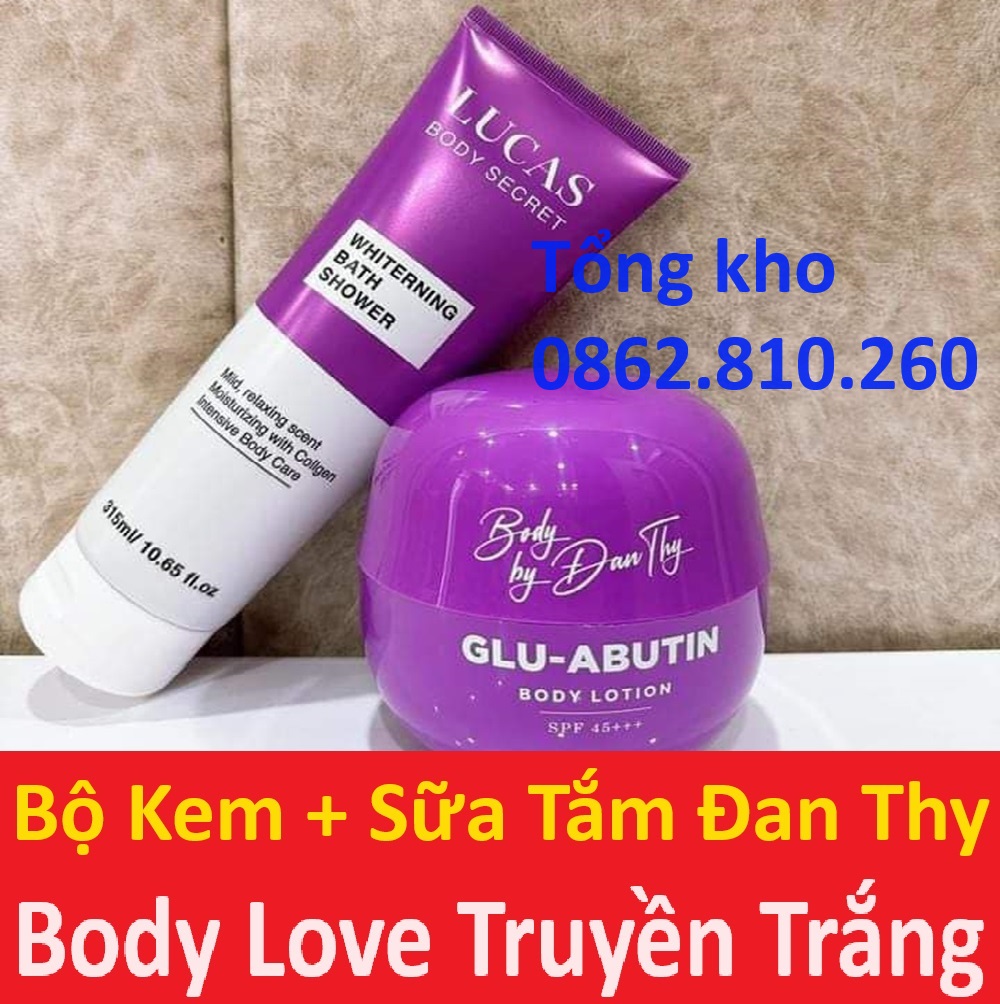 Combo kem + sữa tắm cấy truyền trắng da đan thy body love glu-arbutin body lotion whiterning bath shower lucas secret