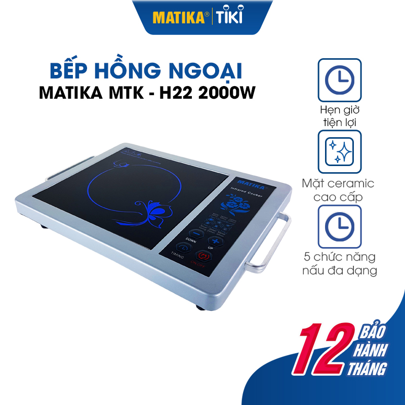 Bếp hồng ngoại matika công suất 2000w mtk-h22 ,bếp hồng ngoại đơn matika, bếp hồng ngoại ,bếp điện từ ,bếp hồng ngoại cảm ứng không kén nồi ,bảng điều khiển điện tử dễ sử dụng, chịu nhiệt, chịu lực va đập mạnh,
