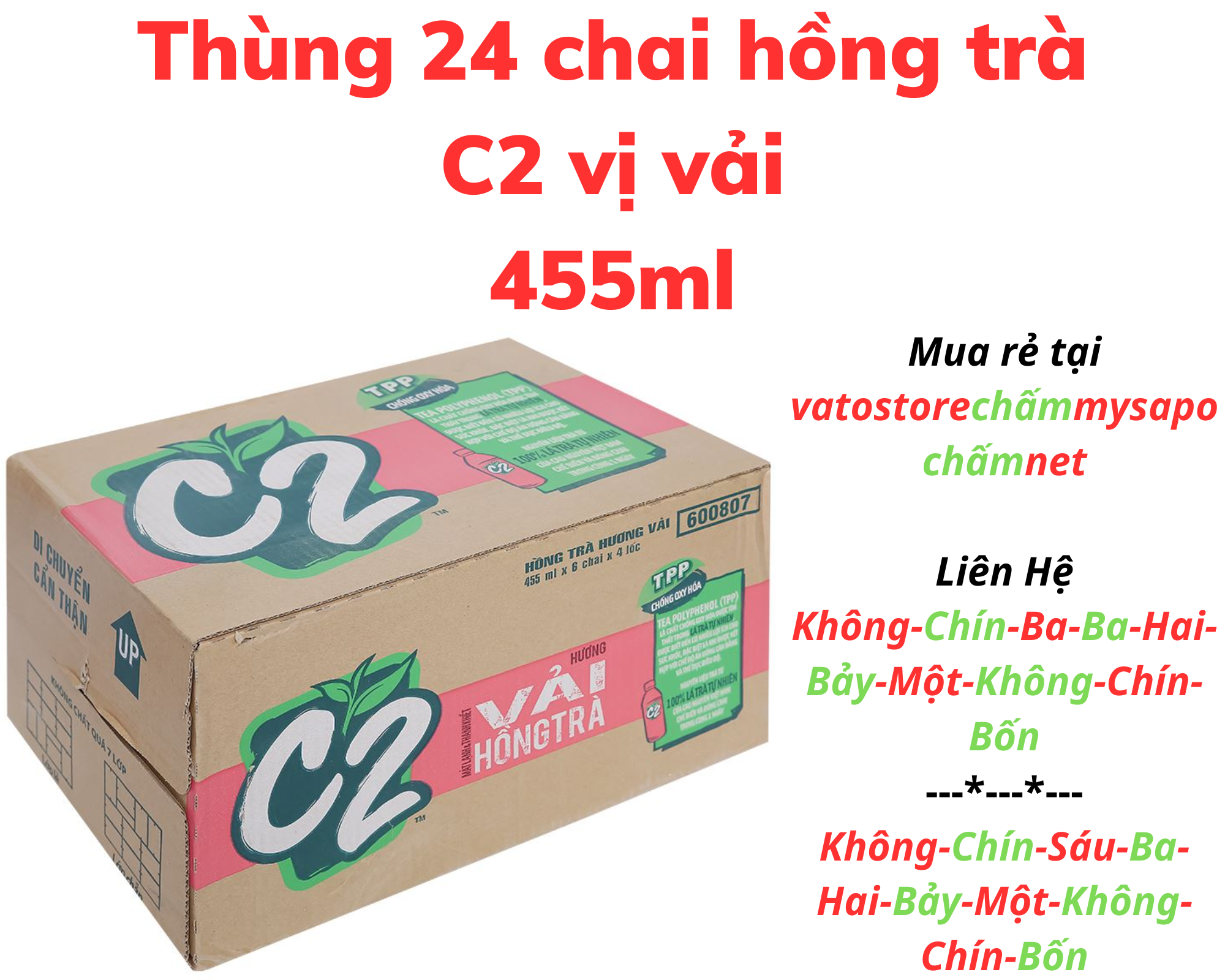 Thùng 24 chai hồng trà C2 vải 455ml / Lốc 6 chai hồng trà C2 vải 455ml