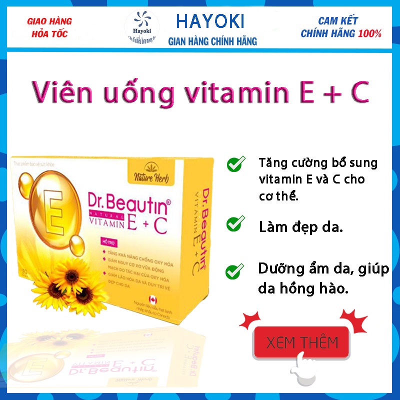 Viên uống vitamin E+ C Dr.Beautin Natural, bổ xung vitamin e, vitamin c
