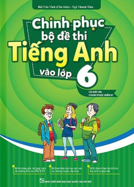 Sách - Chinh phục bộ đề thi Tiếng Anh vào lớp 6