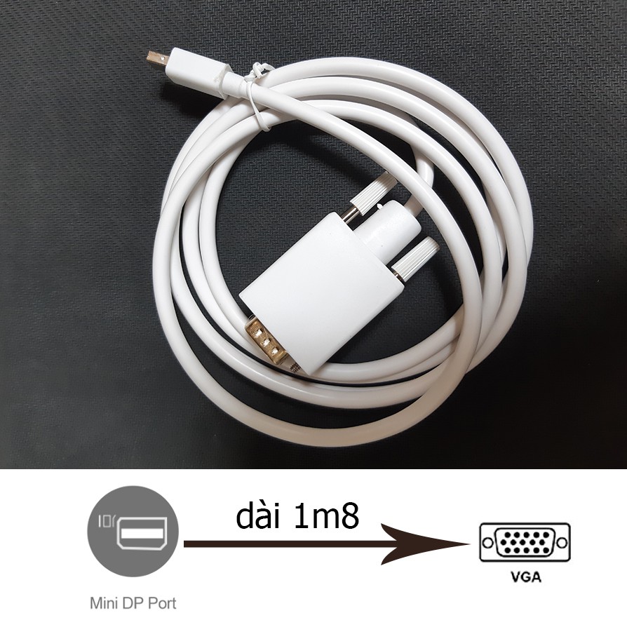 Cáp chuyển Mini Displayport ra VGA dài 1m8, Mini DP to VGA