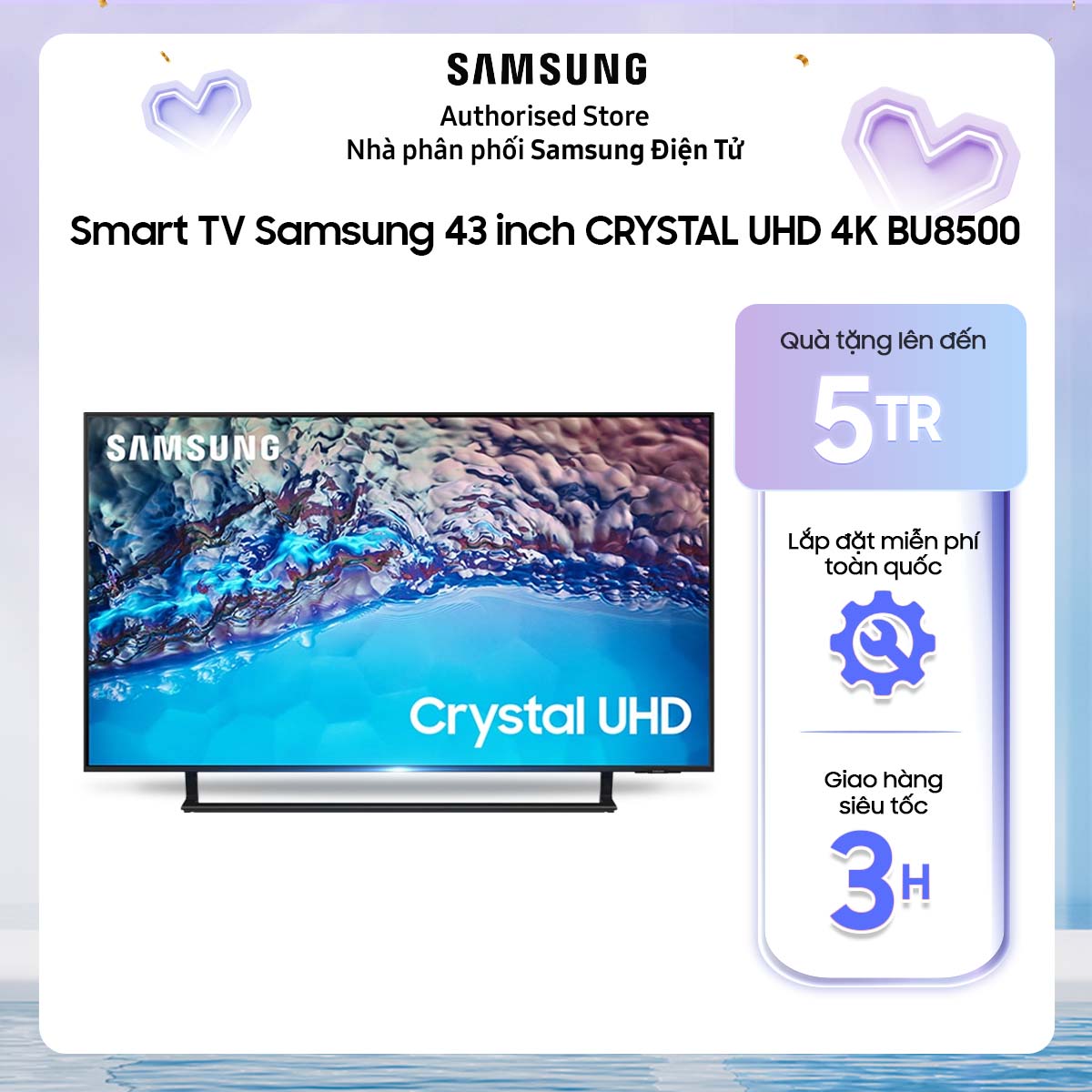 [Giao hàng và lắp đặt miễn phí toàn quốc] 43BU8500 - Smart Tivi Samsung Crystal UHD 4K 43 inch UA43BU8500 UA43BU8500KXXV