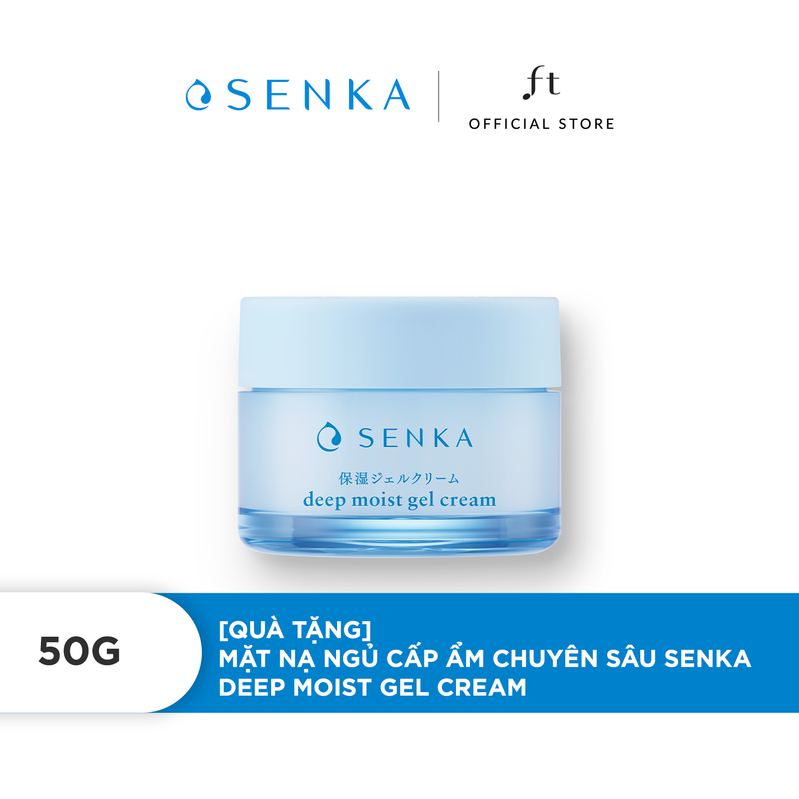 Mặt nạ ngủ cấp ẩm chuyên sâu không cồn dạng gel - da đàn hồi căng mướt senka deep moist gel cream 50g
