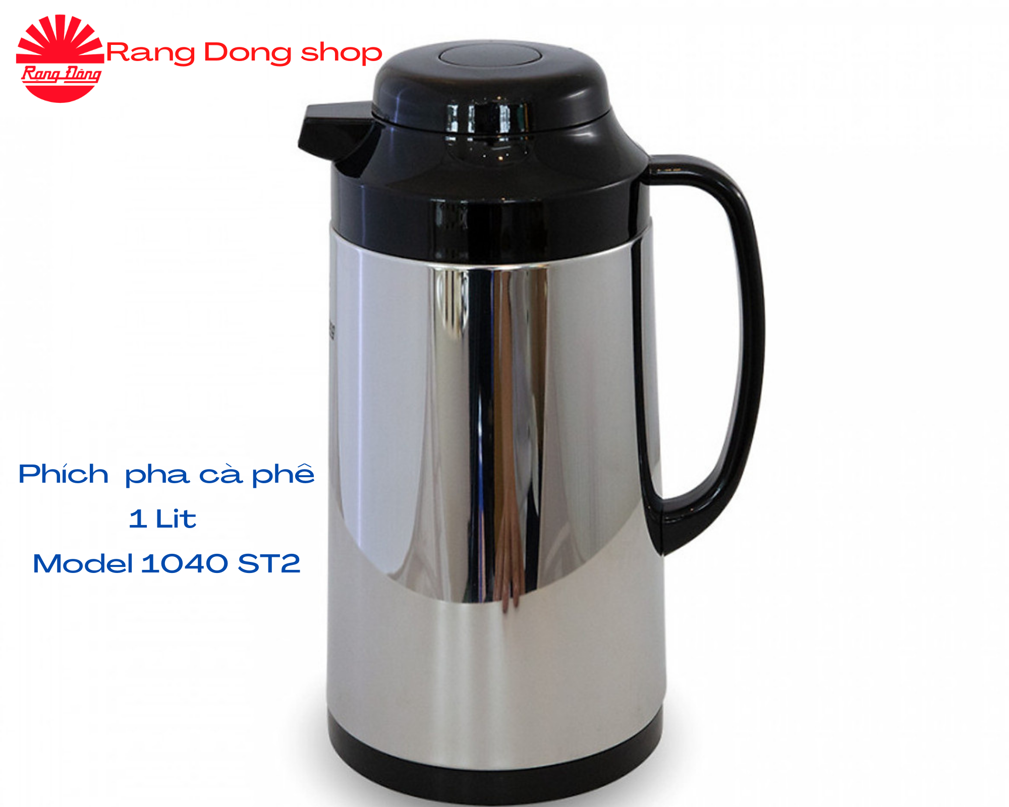 Phích Inox đựng nước nóng giữ nhiệt pha trà, cà phê 1Lít Rạng Đông RD1040 ST2 nút ấn bơm nước