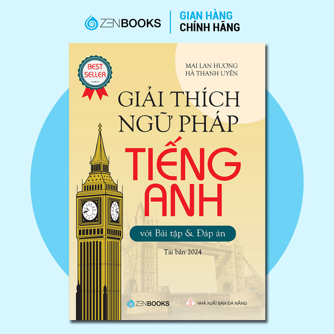 Sách - Giải Thích Ngữ Pháp Tiếng Anh - Mai Lan Hương