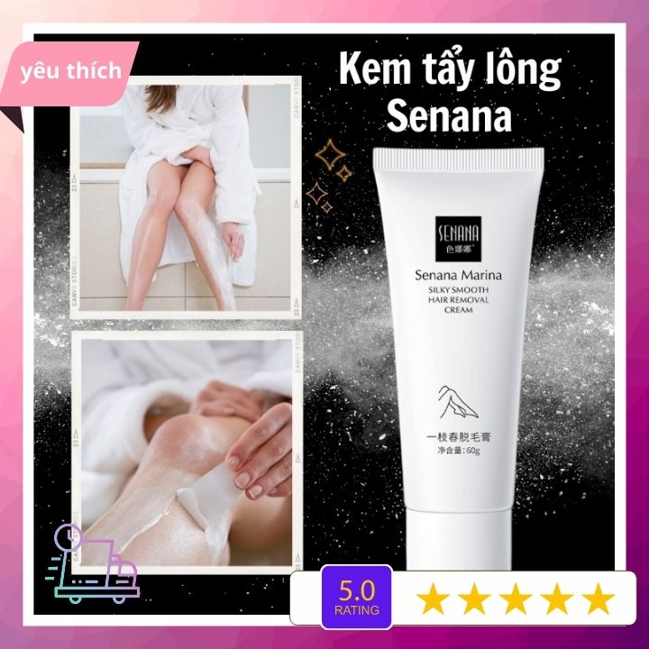 [HCM][Natural] Kem tẩy lông Senana 60g sạch nhẹ nhàng không đau rát