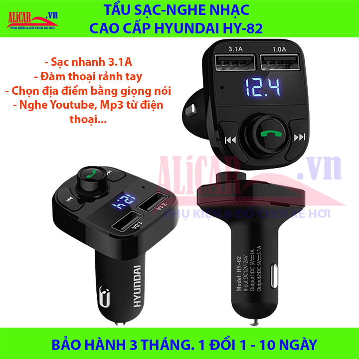Tẩu sạc HYUNDAI HY-82: Tẩu sạc nhanh 3.1A, đàm thoại rảnh tay, khe USB nghe nhạc 32G, phát hiện điện áp